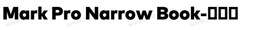 Mark Pro Narrow Book字体转换